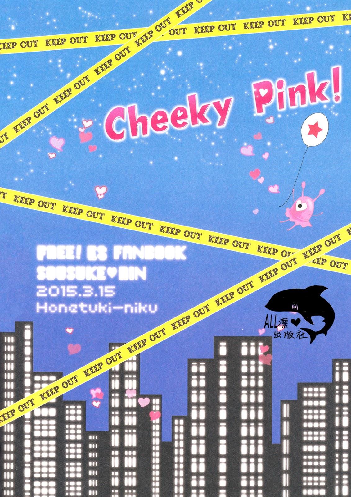 Cheeky Pink!(HARUCC20) [ほねつきにく (背骨)]  (Free!) [中国翻訳](30页)