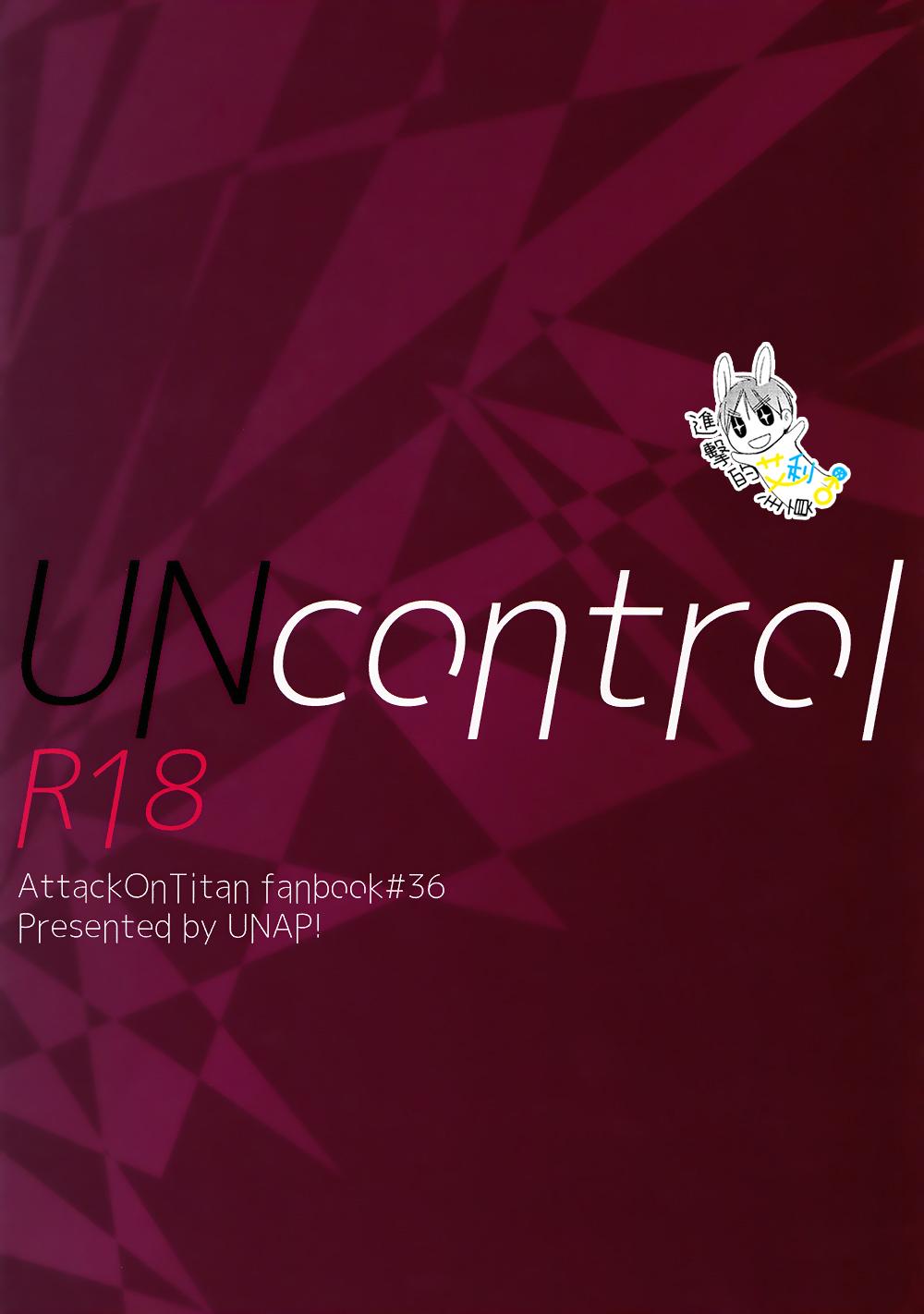 UNcontrol(C89) [UNAP! (まいね)]  (進撃の巨人) [中国翻訳](58页)